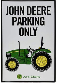 Metalen bord/sign John Deere Parking Only 20x30cm