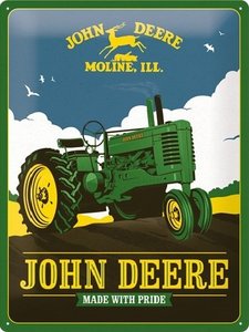 Bord / Sign John Deere Made with Pride 30x40cm