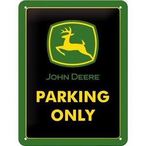 Bord / Sign John Deere Parking Only 15x20cm
